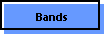 Bands